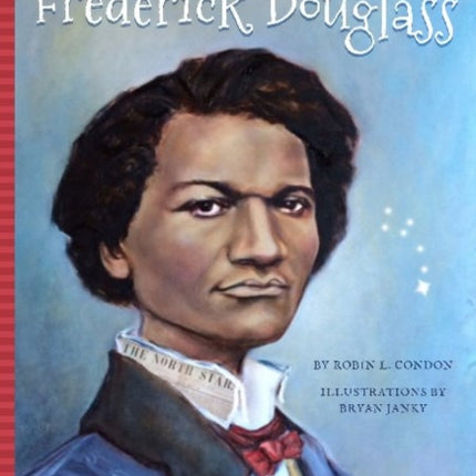 All About Frederick Douglass