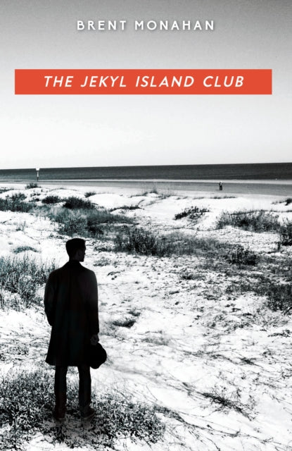The Jekyl Island Club: A John Le Brun Novel, Book