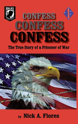 Confess, Confess, Confess: The True Story of a