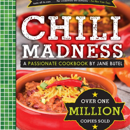 Jane Butel's Chili Madness: A Passionate Cookbook