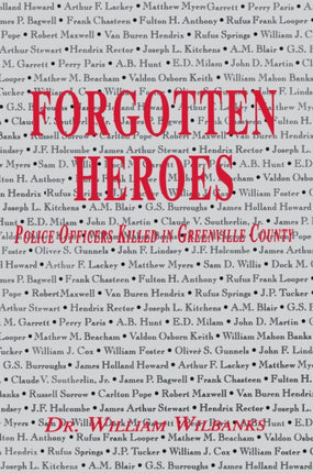 Forgotten Heroes of Greenville, SC