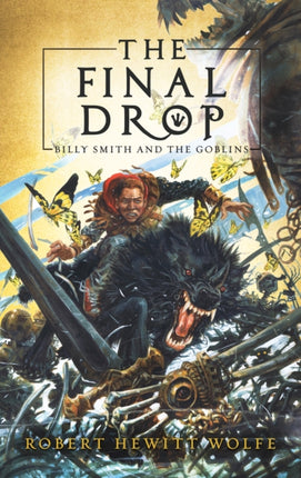 The Final Drop: Billy Smith and The Goblins, Book 3