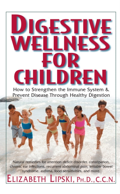 Digestive Wellness for Children: How to Stengthen