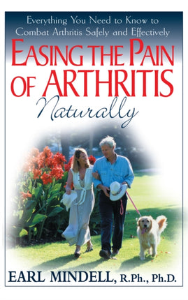 Easing the Pain of Arthritis Naturally: