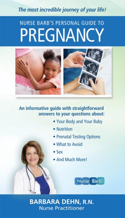 Nurse Barb's Personal Guide to Pregnancy: The