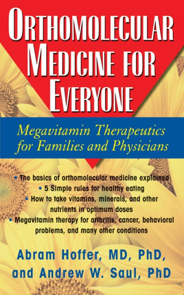 Orthomolecular Medicine for Everyone: Megavitamin