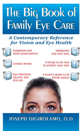 The Big Book of Family Eye Care: A Contemporary