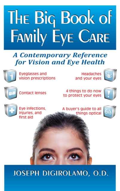 The Big Book of Family Eye Care: A Contemporary