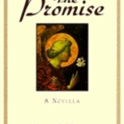 The Promise: A Novella