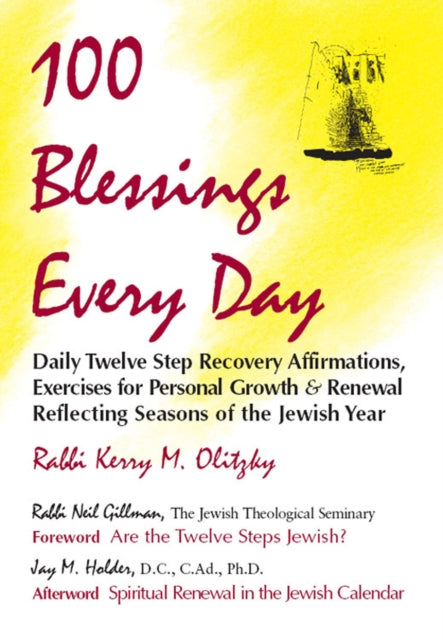 100 Blessings Every Day: Daily Twelve Step