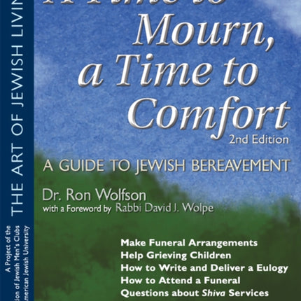 A Time To Mourn, a Time To Comfort (2nd Edition):
