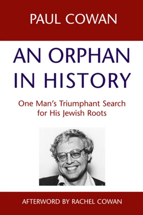 An Orphan in History: One Man's Triumphant Search