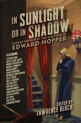 In Sunlight or In Shadow  Stories Inspired by the Paintings of Edward Hopper