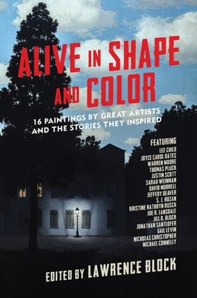 Alive in Shape and Color 16 Paintings by Great Artists and the Stories They Inspired 17 Paintings by Great Artists and the Stories They Inspired