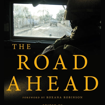 The Road Ahead  Fiction from the Forever War