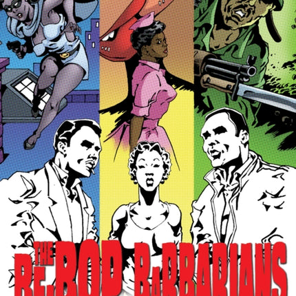 The BeBop Barbarians  A Graphic Novel