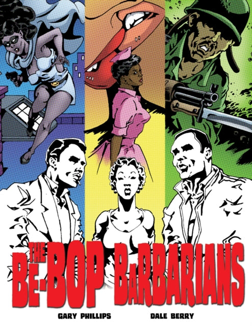 The BeBop Barbarians  A Graphic Novel