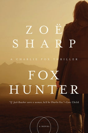 Fox Hunter  A Charlie Fox Thriller