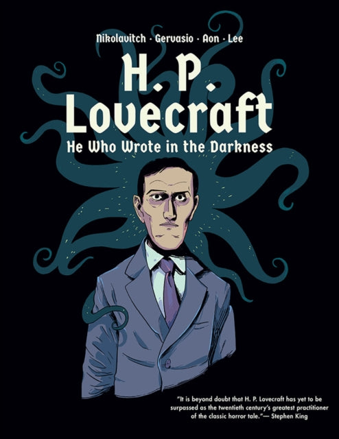 H. P. Lovecraft  He Who Wrote in the Darkness A Graphic Novel