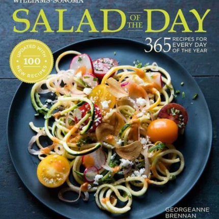 Salad of the Day 365 Recipes for Every Day of the Year