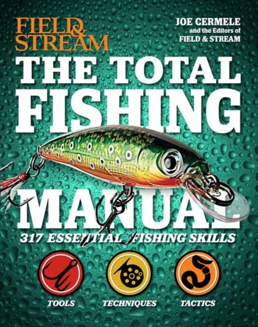 The Total Fishing Manual (Paperback Edition): 318 Essential Fishing Skills