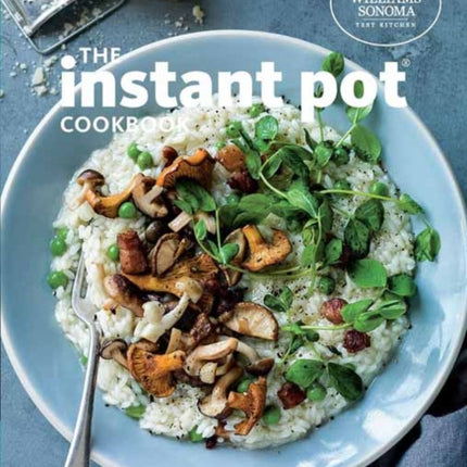 The Instant Pot Cookbook