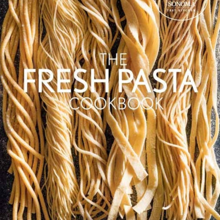 Fresh Pasta Cookbook