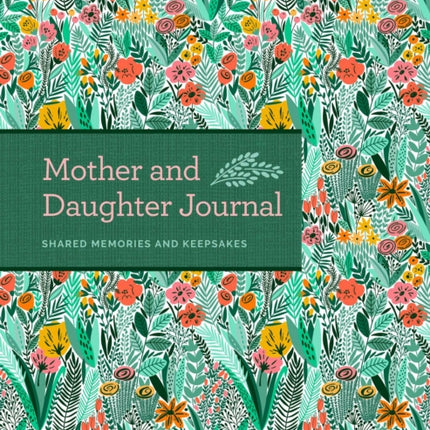 Mother & Daughter Journal