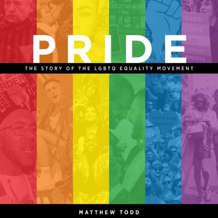 Pride: The Story of the LGBTQ Equality Movement