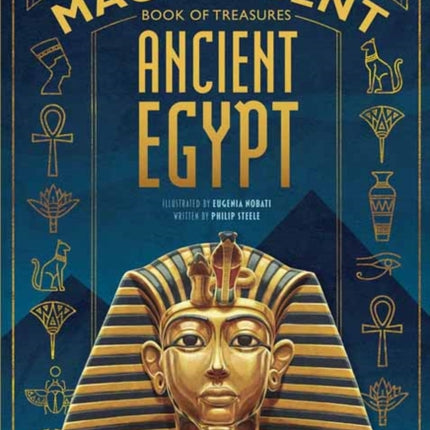 The Magnificent Book of Treasures: Ancient Egypt