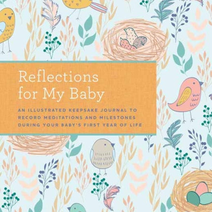 Reflections on My Baby: A Journal