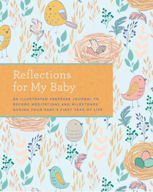 Reflections on My Baby: A Journal