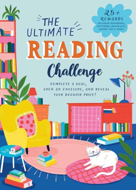 The Ultimate Reading Challenge: 25 Fun Challenges * 25 Bookish Surprises