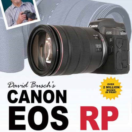 David Busch's Canon EOS RP Guide to Digital Photography