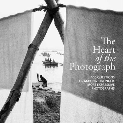 The Heart of the Photograph