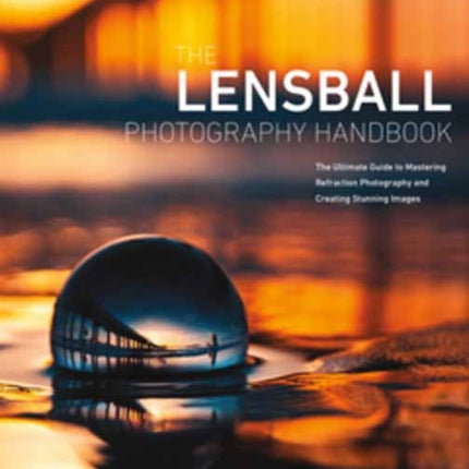 The Lensball Photography Handbook