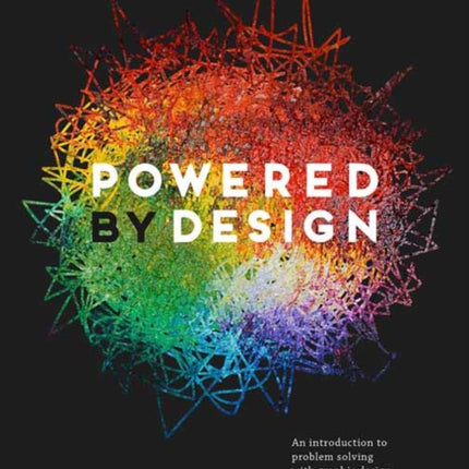 Powered by Design: An Introduction to Problem Solving with Graphic Design