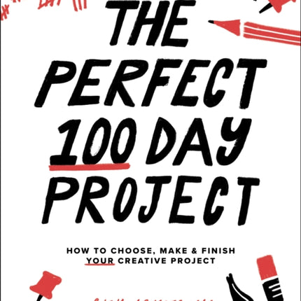 The Perfect 100 Day Project