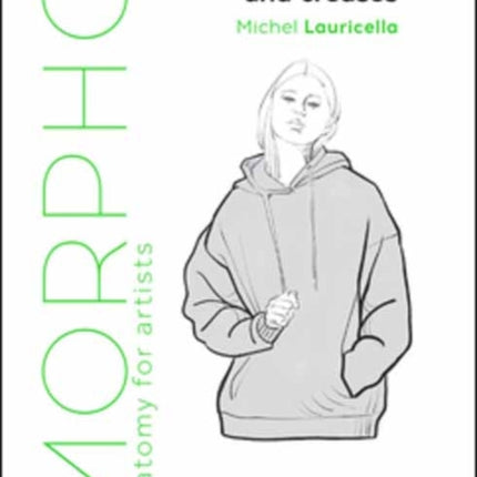 Morpho: Clothing Folds and Creases: Anatomy for Artists