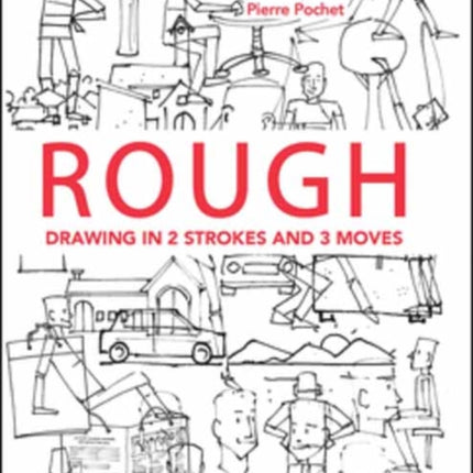 Rough: Drawing 2 Strokes and 3 Moves