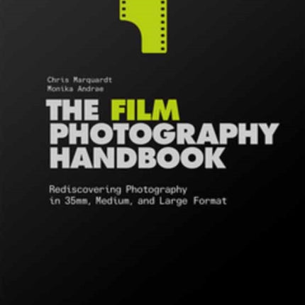 The Film Photography Handbook, 3rd Edition