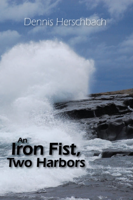 An Iron Fist, Two Harbors Volume 5