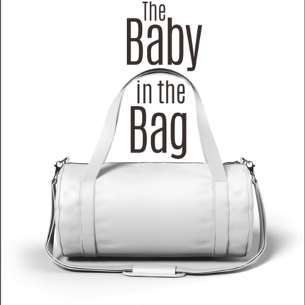 The Baby in the Bag