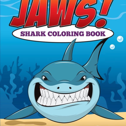 Jaws! Sharks Coloring Book