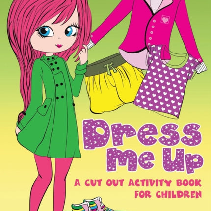 Dress Me Up (A Cutout Activity Book for Children)