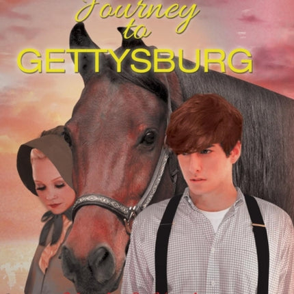 Journey to Gettysburg