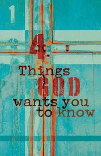 4 Things God Wants You to Know Pack of 25