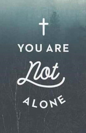 You Are Not Alone Ats Pack of 25