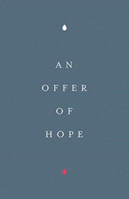 An Offer of Hope (25–pack)