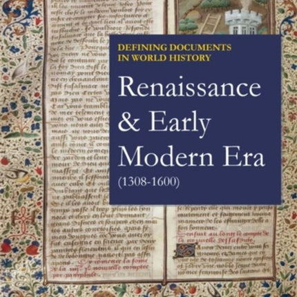 Renaissance & Early Modern Era (1308-1600)